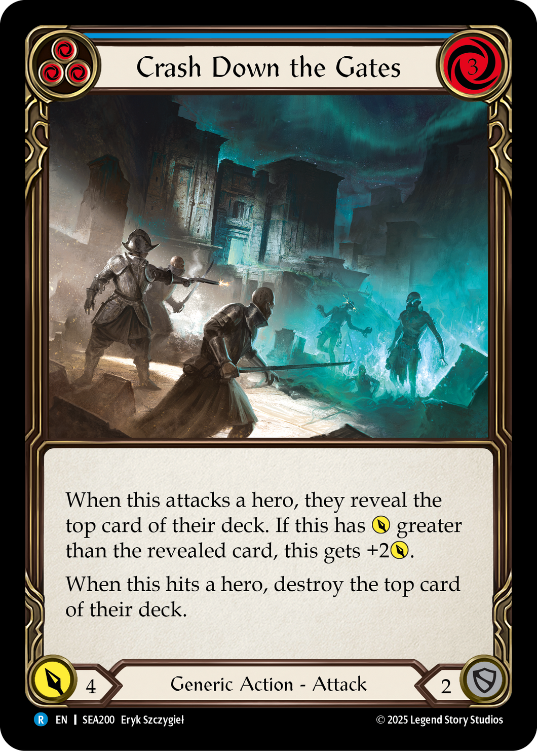 Crash Down the Gates (Blue) | Rare [Rainbow Foil]