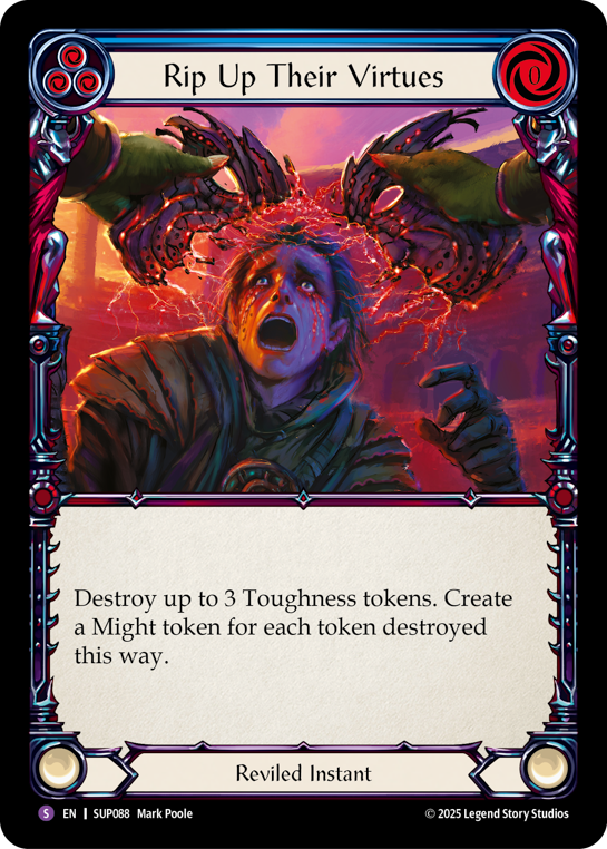 Rip Up Their Virtues | Super Rare