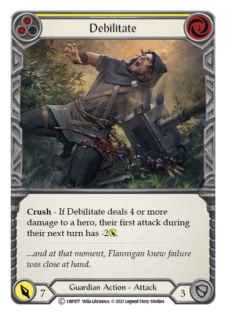 Debilitate (Yellow) | Common