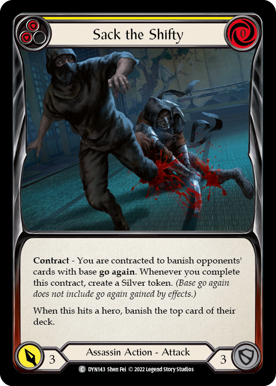 Sack the Shifty (Yellow) | Common [Rainbow Foil]