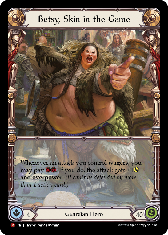 Betsy, Skin in the Game | Majestic