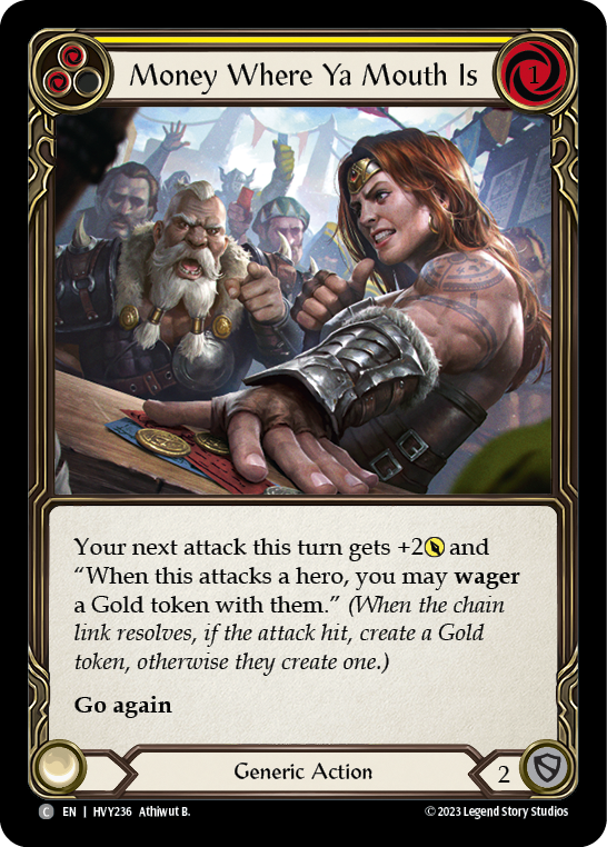 Money Where Ya Mouth Is (Yellow) | Common [Rainbow Foil]