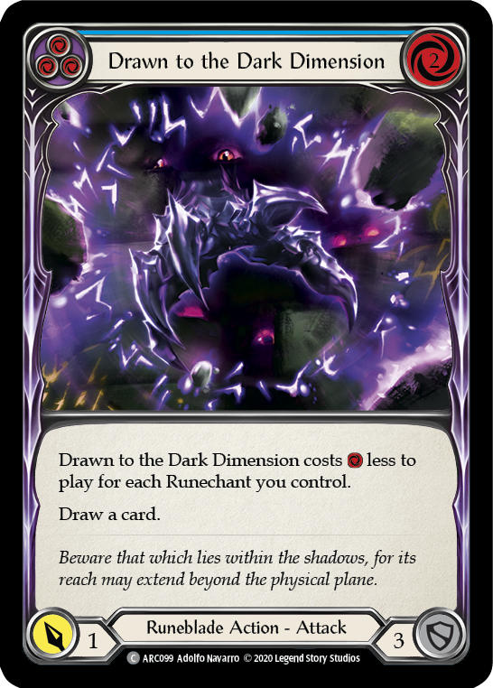 Drawn to the Dark Dimension (Blue) | Common [Rainbow Foil] - Unlimited