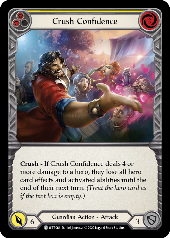 Crush Confidence (Yellow) | Common [Rainbow Foil] - Unlimited